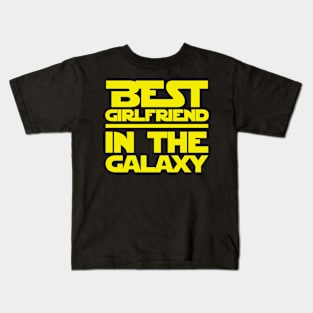 Best Girlfriend In The Galaxy Kids T-Shirt